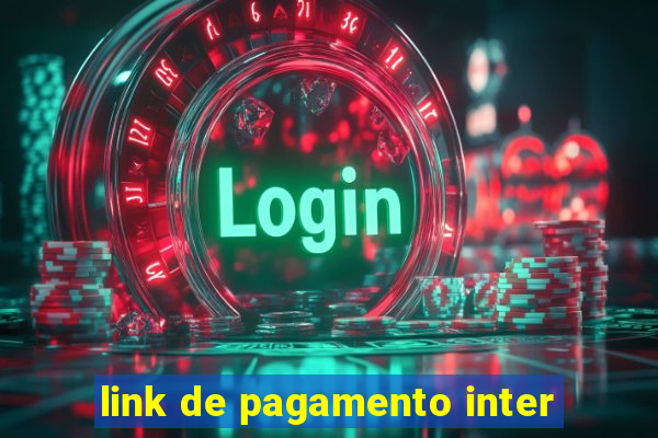 link de pagamento inter